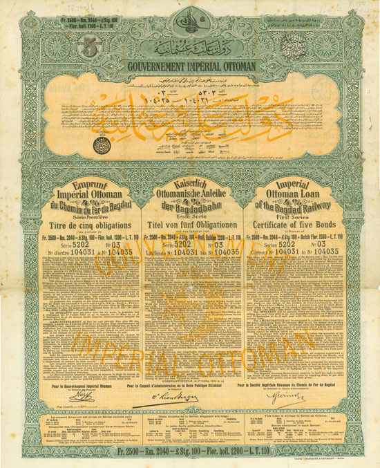 Kaiserlich Ottomanische Anleihe der Bagdadbahn / Imperial Ottoman Loan of the Bagdad Railway