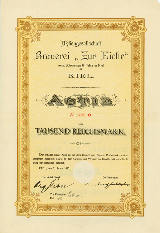 Aktiengesellschaft Brauerei Zur Eiche vorm. Schwensen & Fehrs in Kiel zu Kiel