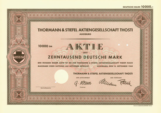 Thormann & Stiefel Aktiengesellschaft Thosti