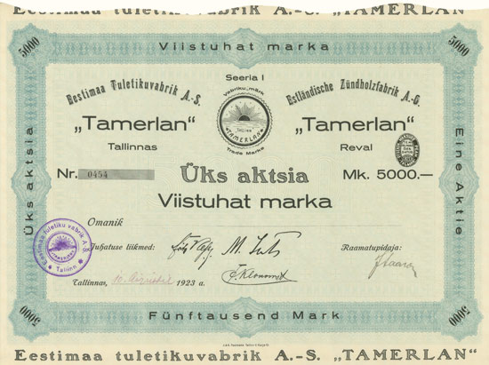 Eestimaa Tuletikuvabrik A. S. Tamerlan / Estländische Zündholzfabrik AG “Tamerlan”