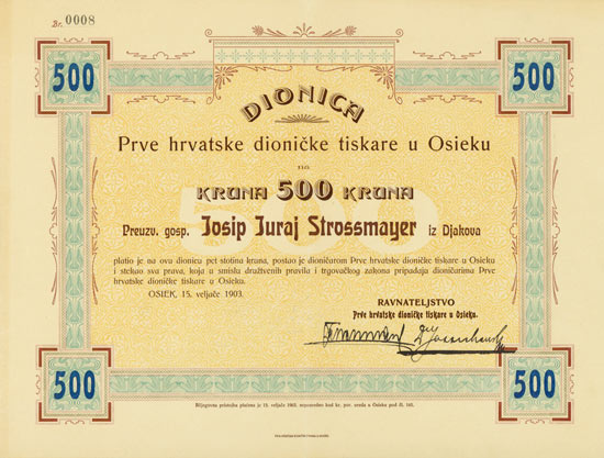 Prve hrvatske dionicke tiskare u Osieku (Erste Kroatische Druckerei)
