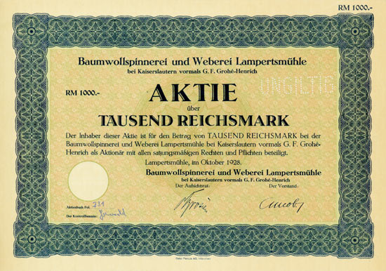 Baumwollspinnerei und Weberei Lampertsmühle bei Kaiserslautern  vormals G. F. Grohé-Henrich