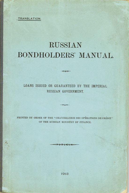Russian Bondholders' Manual - Loans issued or guaranteed by the Imperial Russian Government