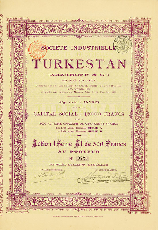 Société Industrielle du Turkestan (Nazaroff & Cie.) Société Anonyme
