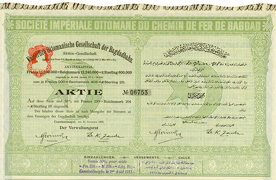 Kaiserlich Ottomanische Gesellschaft der Bagdadbahn / Imperial Ottoman Company of the Bagdad Railway