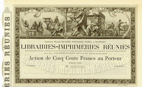 Librairies-Imprimeries Réunies Anciennes Maisons Quantin, Motteroz, Morel et Marinet Société Anonyme