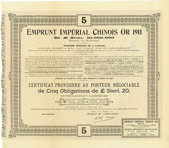 Emprunt Impérial Chinois or 1911 (Emprunt du Houkouang, Kuhlmann 228 ?)