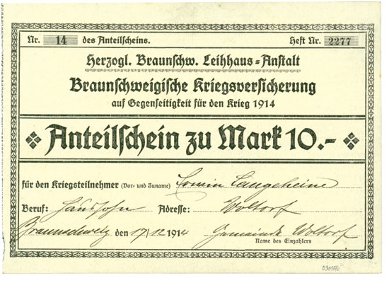 Herzogl. Braunschw. Leihaus-Anstalt / Braunschweigische Kriegsversicherung auf Gegenseitigkeit für den Krieg 1914