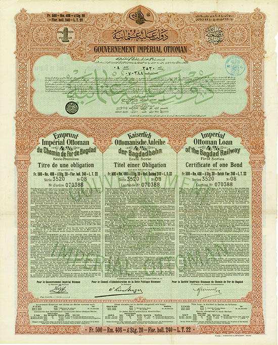 Kaiserlich Ottomanische Anleihe der Bagdadbahn / Imperial Ottoman Loan of the Bagdad Railway