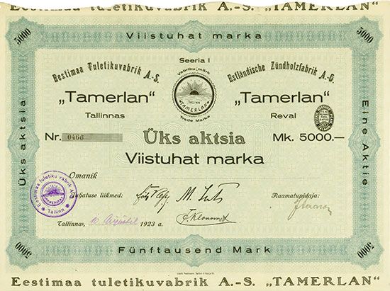 Eestimaa Tuletikuvabrik A.-S. Tamerlan / Estländische Zündholzfabrik AG “Tamerlan”