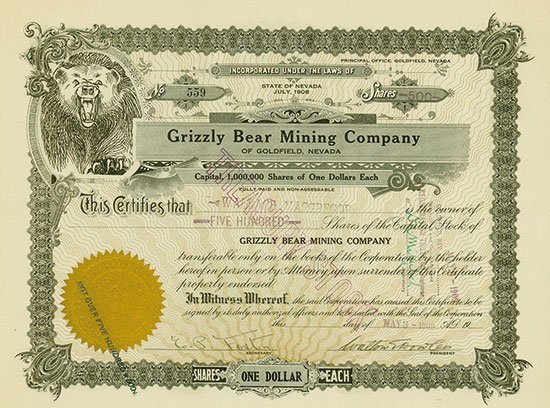 Grizzly Bear Mining Company of Goldfield, Nevada