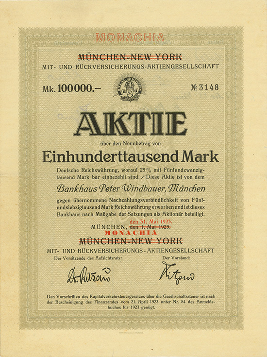 München - New York Mit- und Rückversicherungs-AG / MONACHIA Mit- und Rückversicherungs-AG
