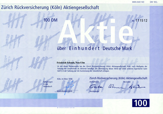 Zürich Rückversicherung (Köln) AG